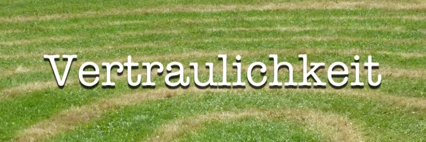 Vertraulichkeit